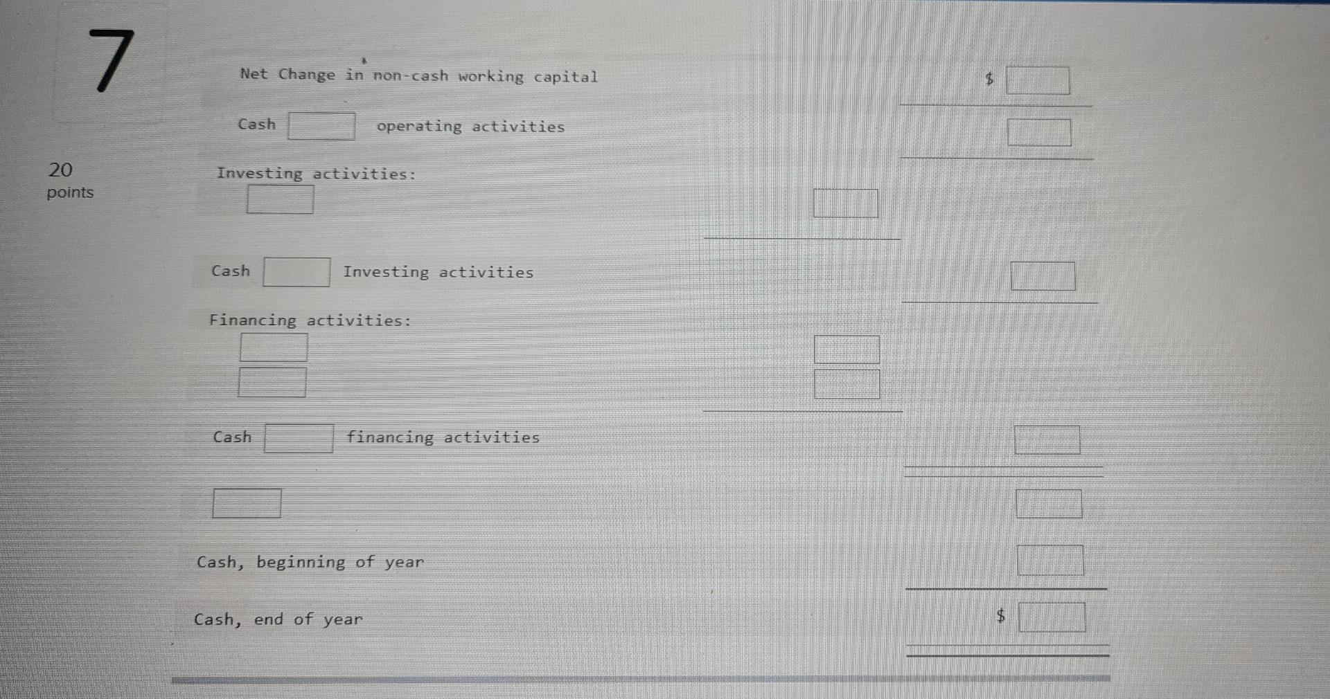 and the tax rate averaged 18 percent. During 20XY, the cash balance
