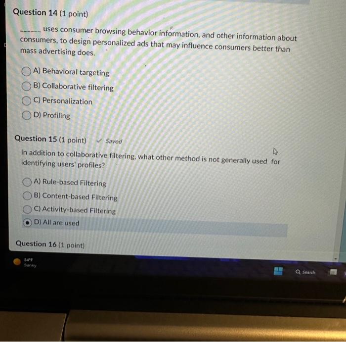 i need help with questions 14,15,&16 uses consumer browsing behavior information,