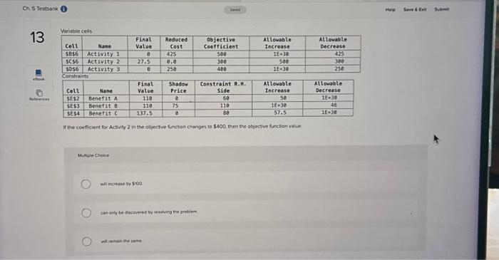  Ch. 5 Testbank 13 eBook References Variable cells Cell Name $B$6
