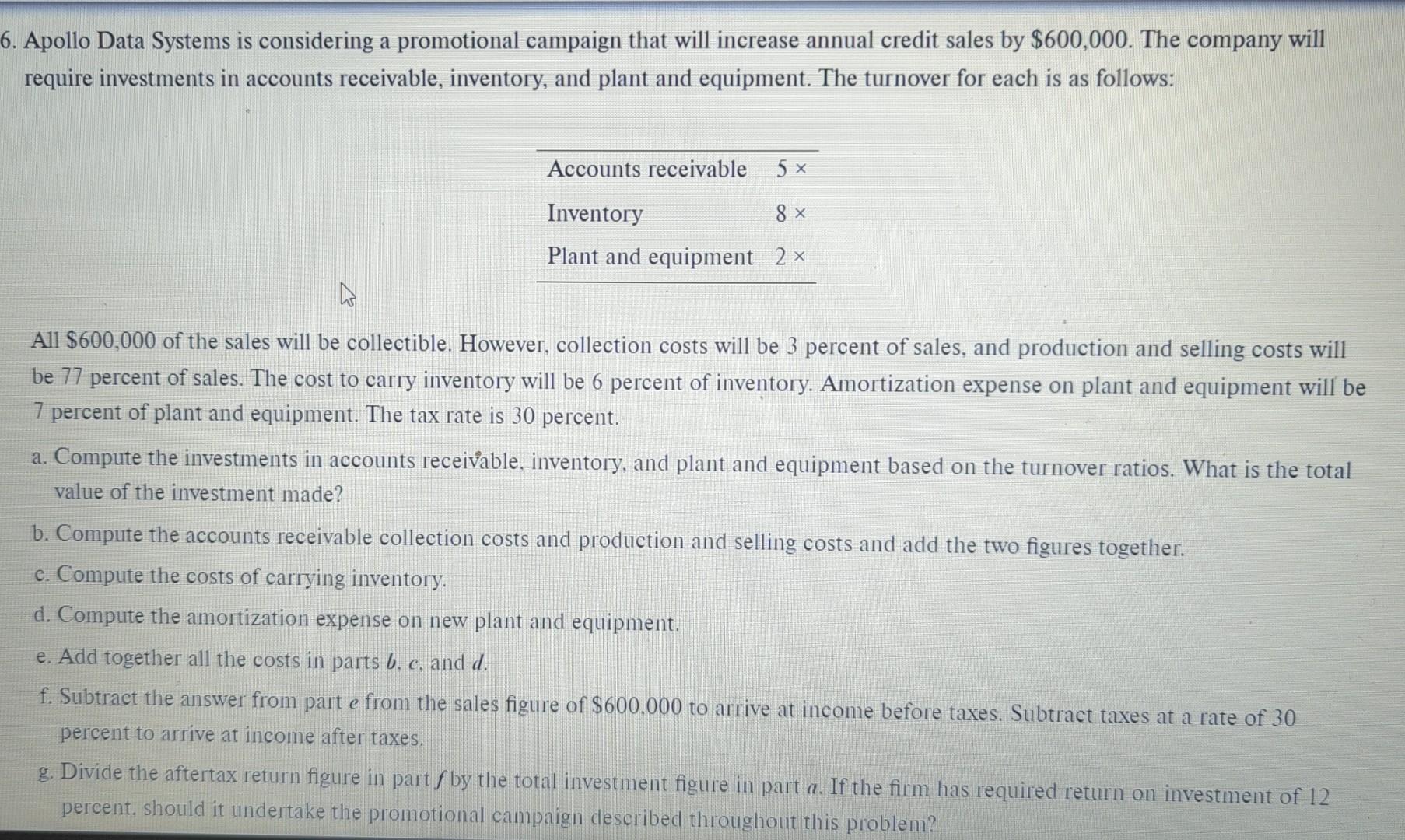  step by step answer please Apollo Data Systems is considering a