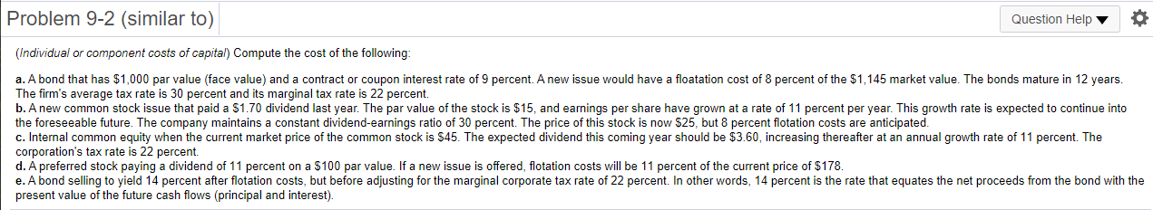 Question above Problem 9-2 (similar to) Question Help (Individual or component costs