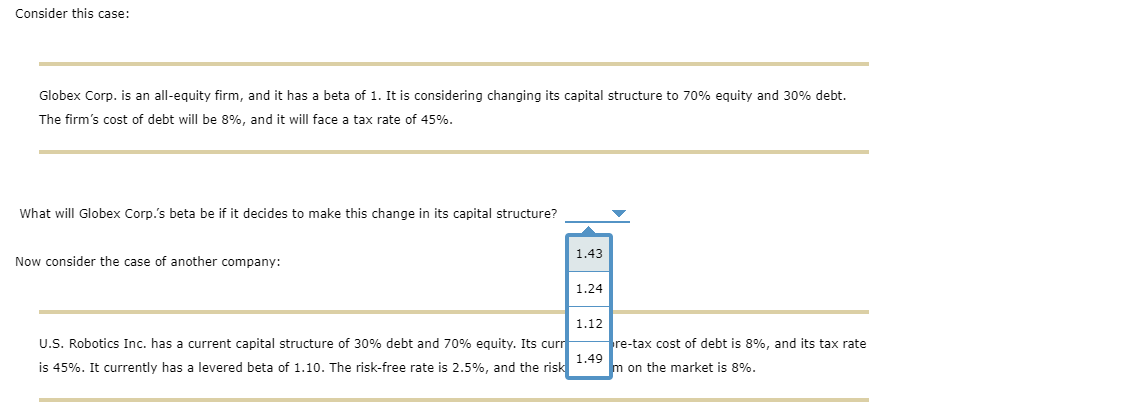 is trying to identify its optimal capital structure. Universal Exports Inc. has