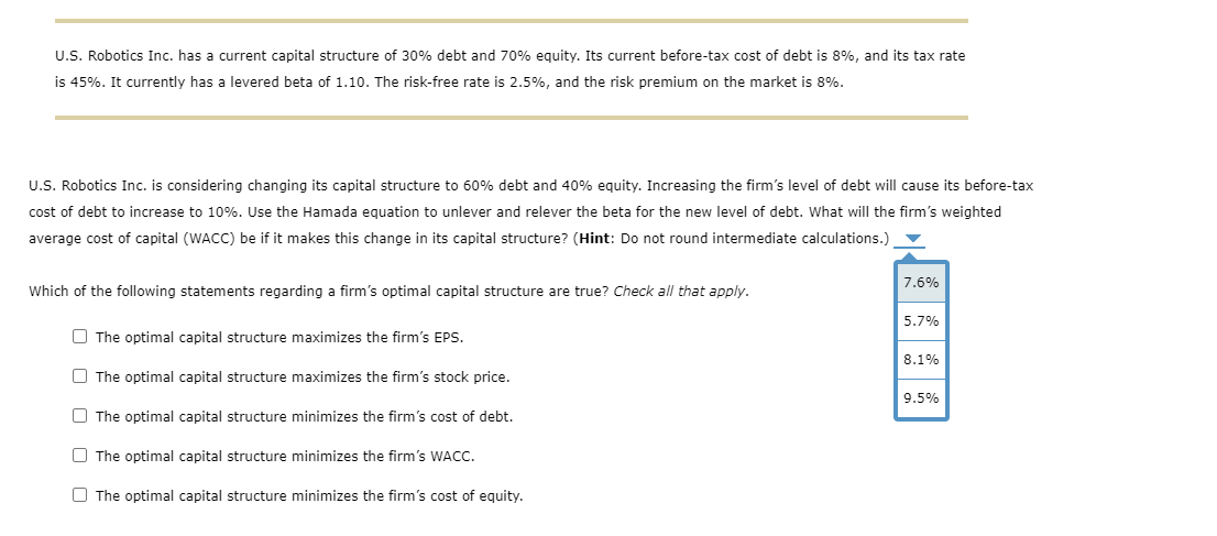gathered the following financial information to help with the analysis. Debt Ratio