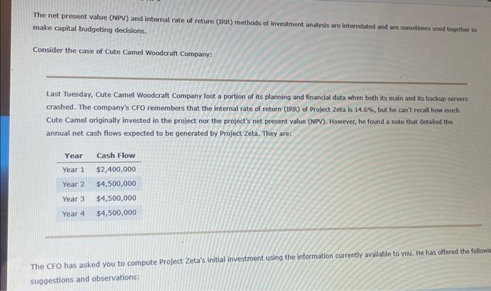  The net present value (NPV) and internal rate of return (IRR)