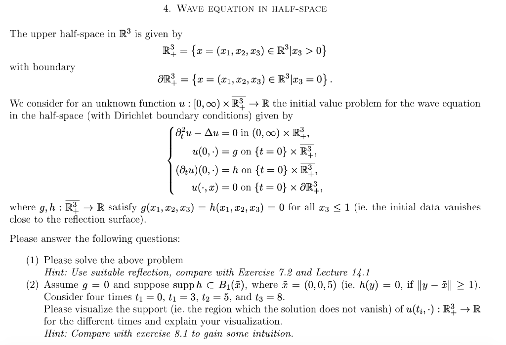  4. WAVE EQUATION IN HALF-SPACE The upper half-space in R3 is
