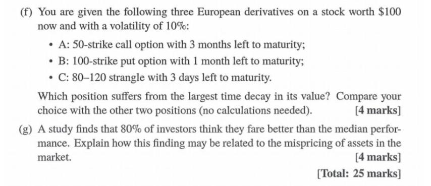 please answer both F&G for me (f) You are given the