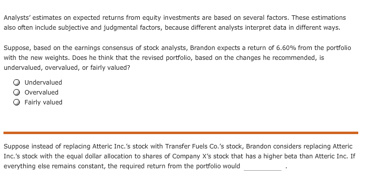 his clients holds a $10,000 portfolio that consists of four stocks. The