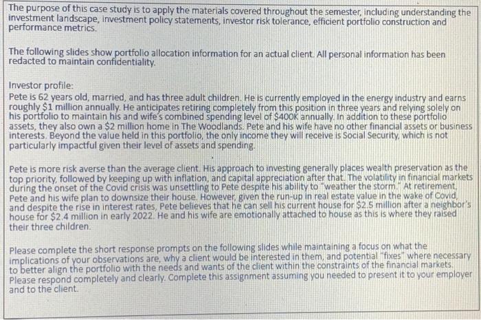  The purpose of this case study is to apply the materials