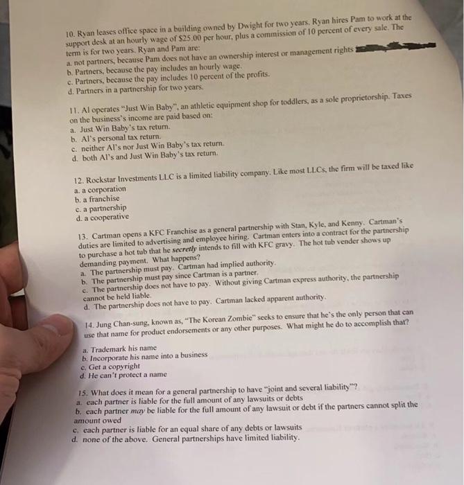  10. Ryan leases office space in a building owned by Dwight