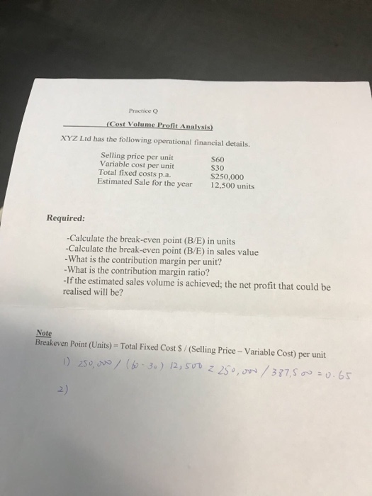  Practice Co Cost Volume XYZ Ltd has the following operational financial