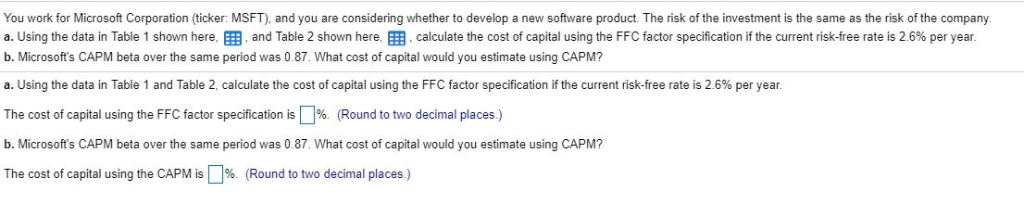 15 You work for Microsoft Corporation (ticker: MSFT), and you are