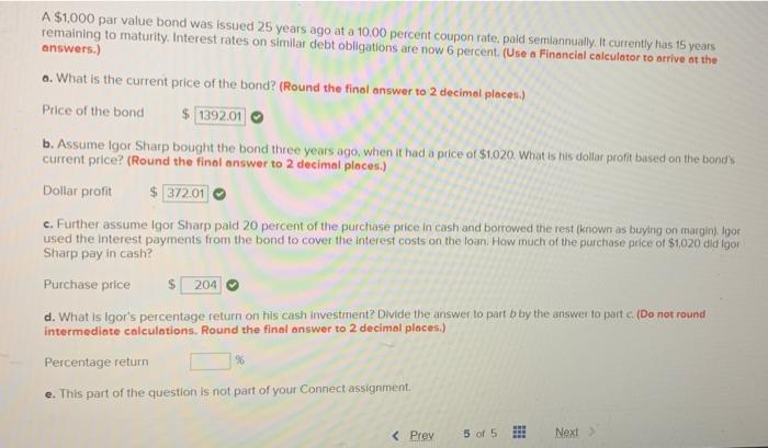 need an answer for Part D A $1,000 par value bond was