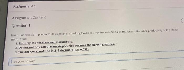  Assignment 1 Assignment Content Question 1 The Dulac Box plant produces