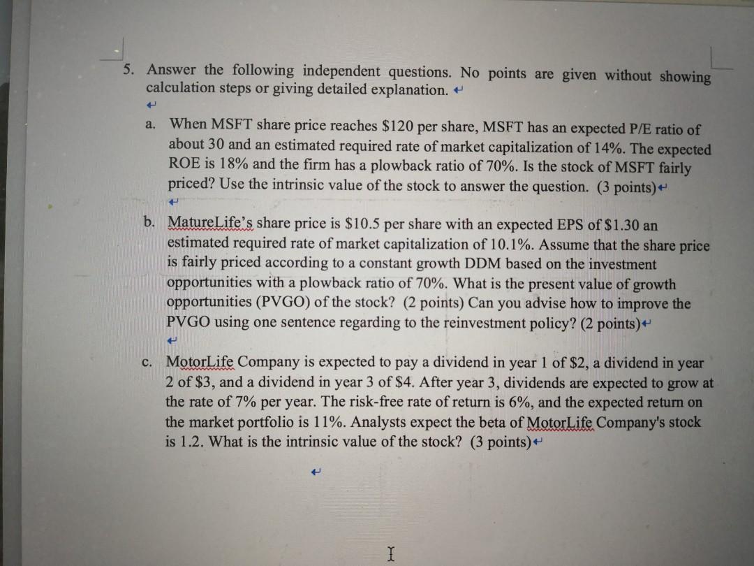Please answer in more detailed. Thank you very much!! 5. Answer the