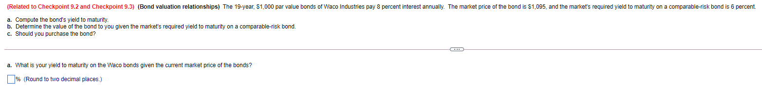 QUESTION 1 PART B (Related to Checkpoint 9.2 and Checkpoint 9.3) (Bond