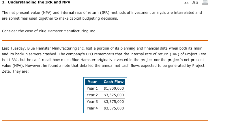  Aa Aa 3. Understanding the IRR and NPV The net present
