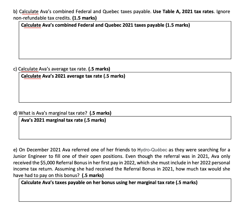 . . Mini-Case B: (4.5 marks) Ava has asked you to help