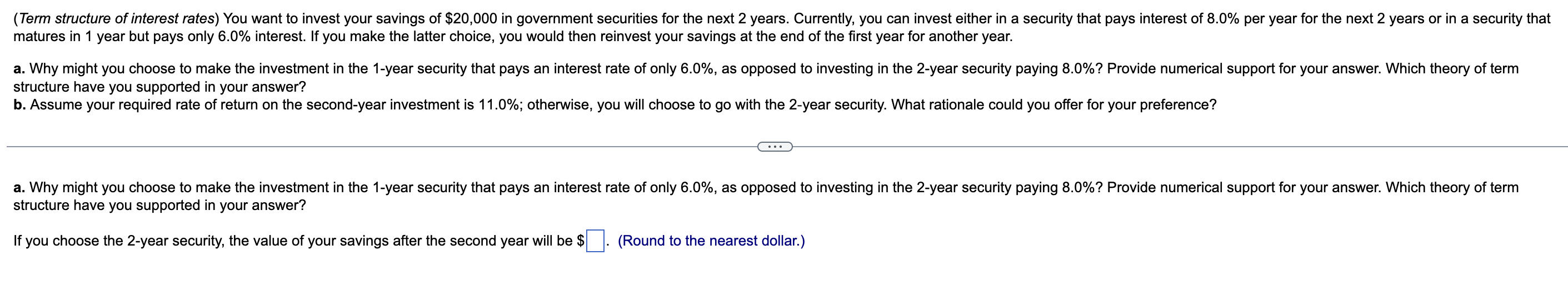 8 matures in 1 year but pays only 6.0% interest. If you