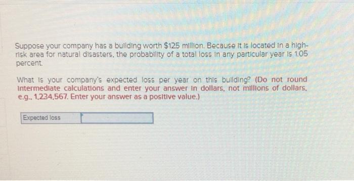 Please help solve this question thank you Suppose your company has a