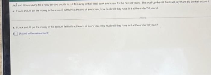 answer fast please Jack and I are saving for a rainy day