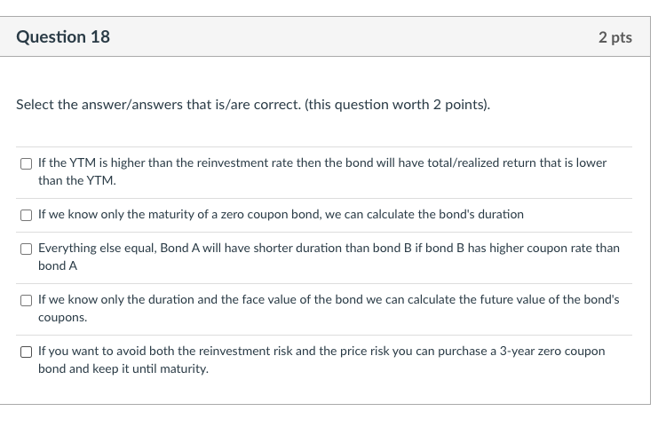  Question 18 2 pts Select the answer/answers that is/are correct. (this