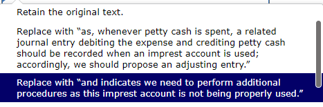 begun the audit of cash but has a number of questions and