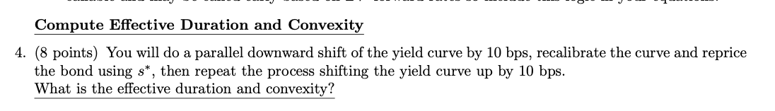 Last two digits of my UIN are 28 Compute Effective Duration and