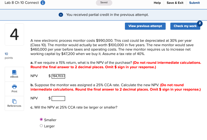  - You received partial credit in the previous attempt. A new