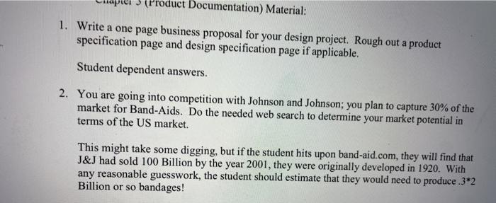  Peis roduct Documentation) Material: 1. Write a one page business proposal