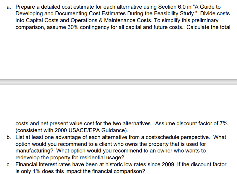 are included in the problem. This should be discount rate (or i)