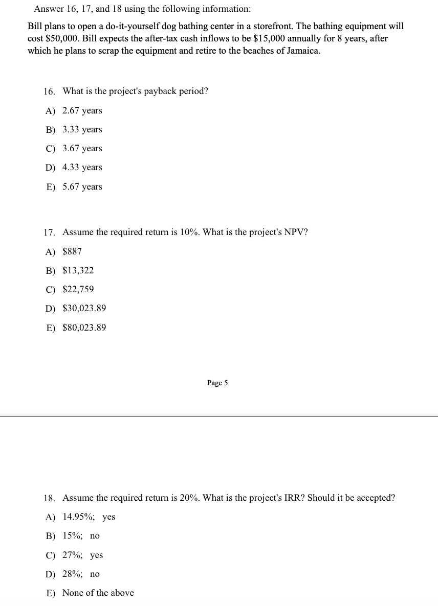  Answer 16, 17, and 18 using the following information: Bill plans