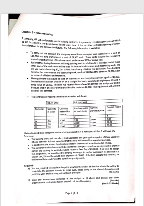  Question 5 - Relevant costing Acompany. GP Ltd. undertakes special building