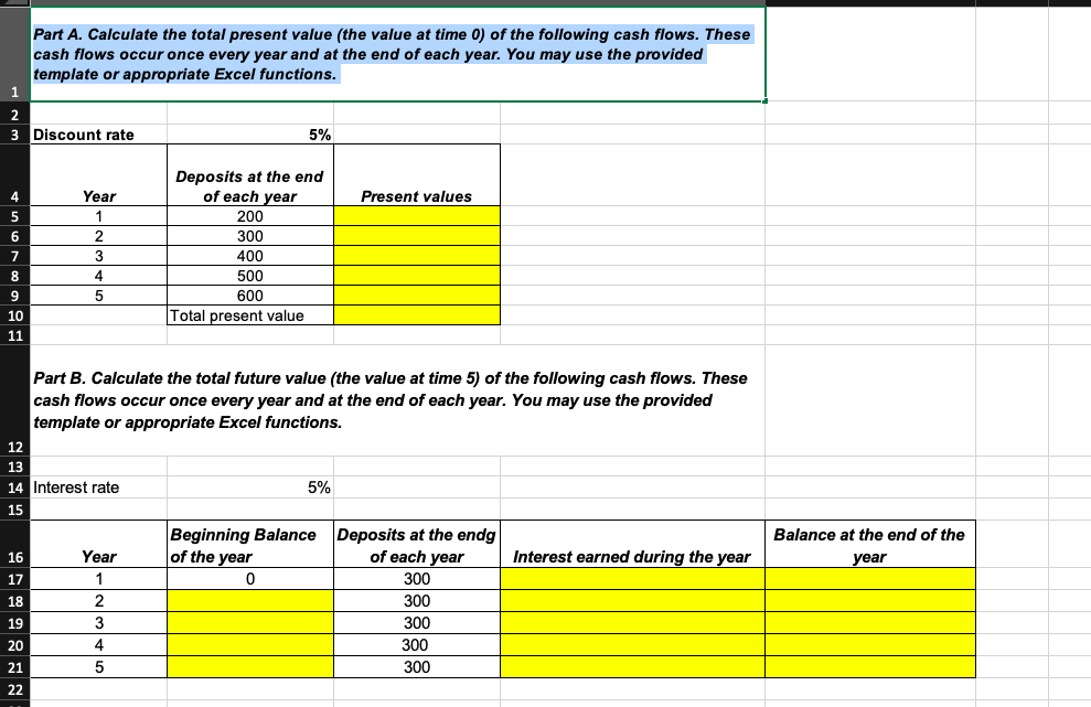  Part A. Calculate the total present value (the value at time