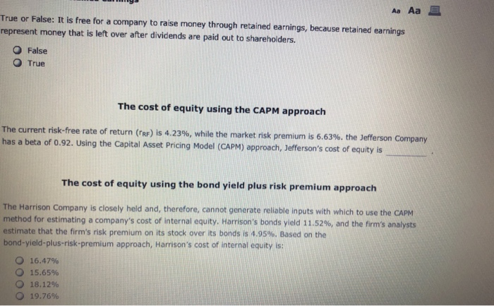  Aa Aa True or False: It is free for a company