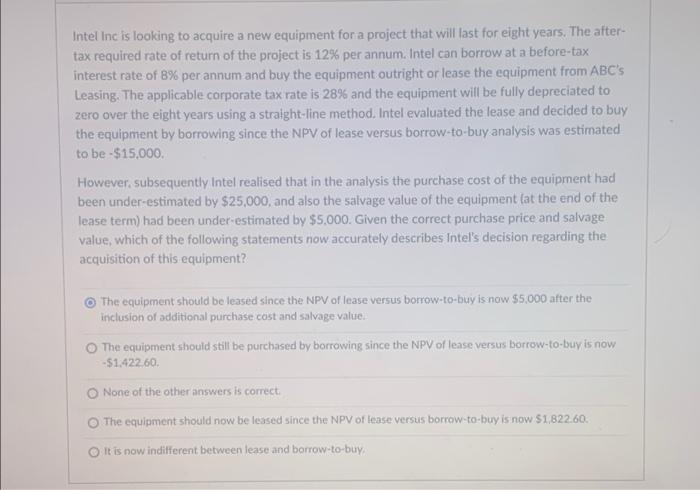  Intel Inc is looking to acquire a new equipment for a