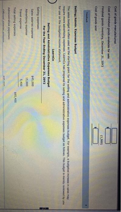 budgeting for selling and administrative costs, and in creating a budgeted Income