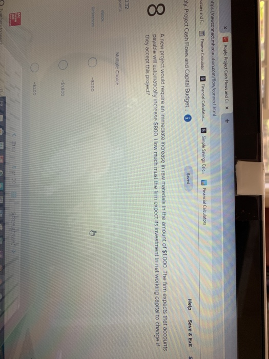  A new project would require an immediate increase in raw materials