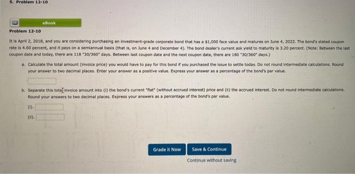  It is April 2, 2018, and you are considering purchasing an