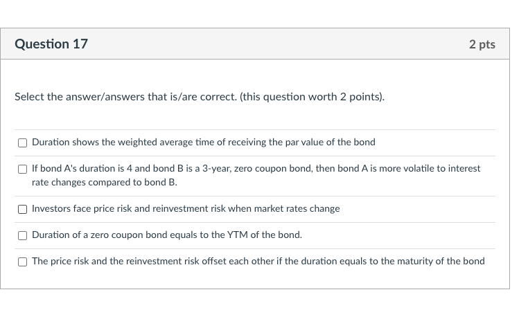  Question 17 2 pts Select the answer/answers that is/are correct. (this