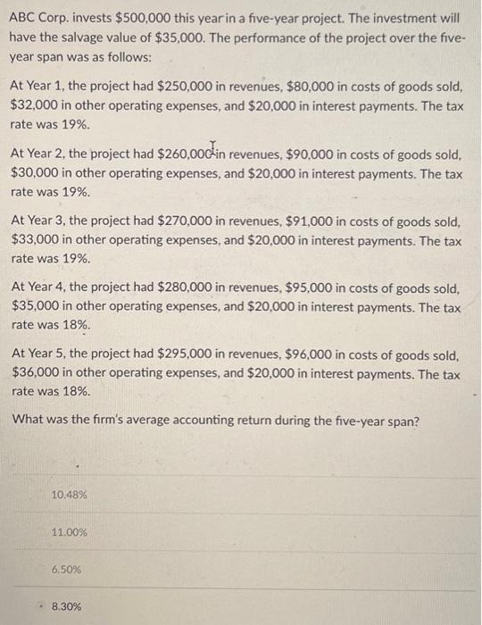  ABC Corp. invests \\( \\$ 500,000 \\) this year in a