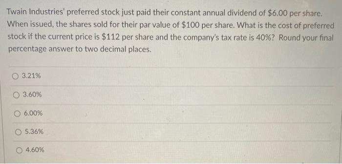 change in the required return O would cause an increase in the