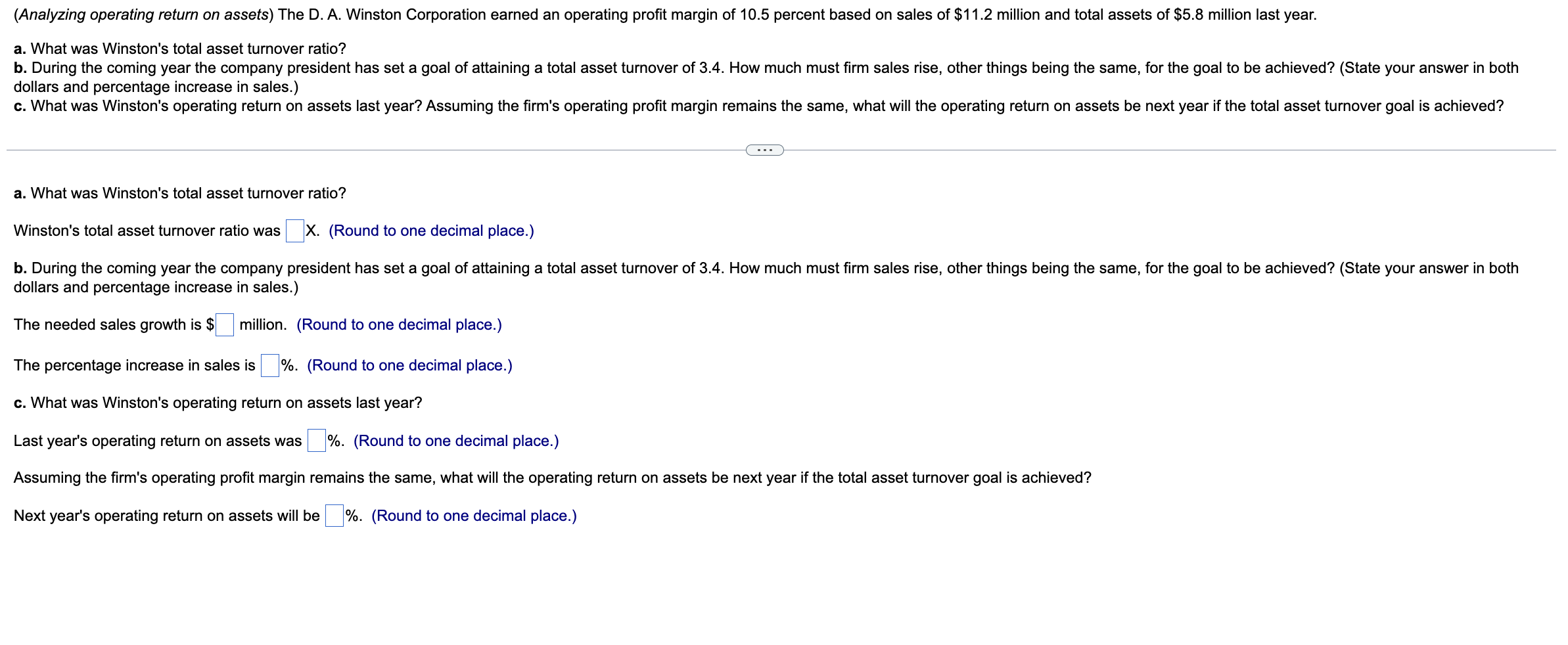 (Analyzing operating return on assets) The D. A. Winston Corporation earned