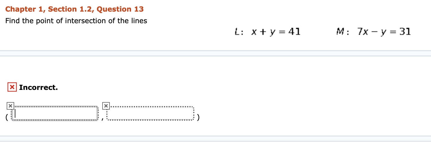 Chapter 1, Section 1.2, Question 13 Find the point of intersection