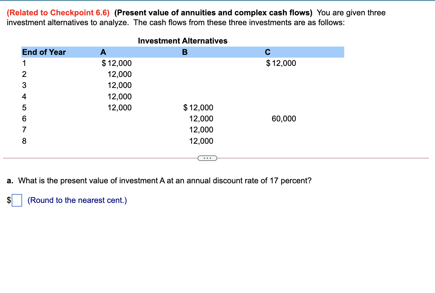 (Related to Checkpoint 6.6) (Present value of annuities and complex cash