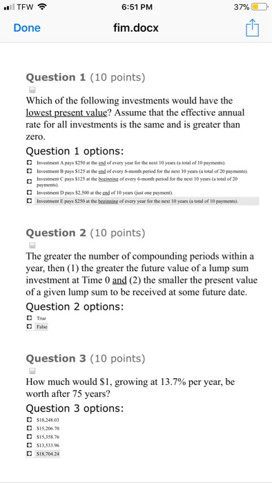  6:51 PM 37% Done fim.docx Question 1 (10 points) Which of
