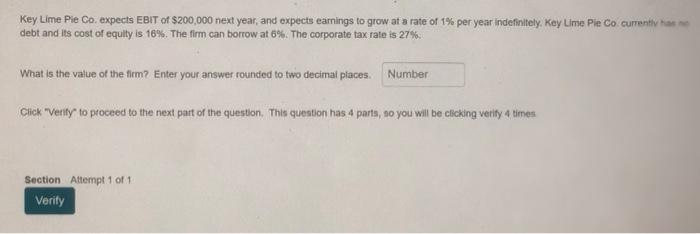  Key Lime Pie Co. expects EBIT of $200,000 next year, and