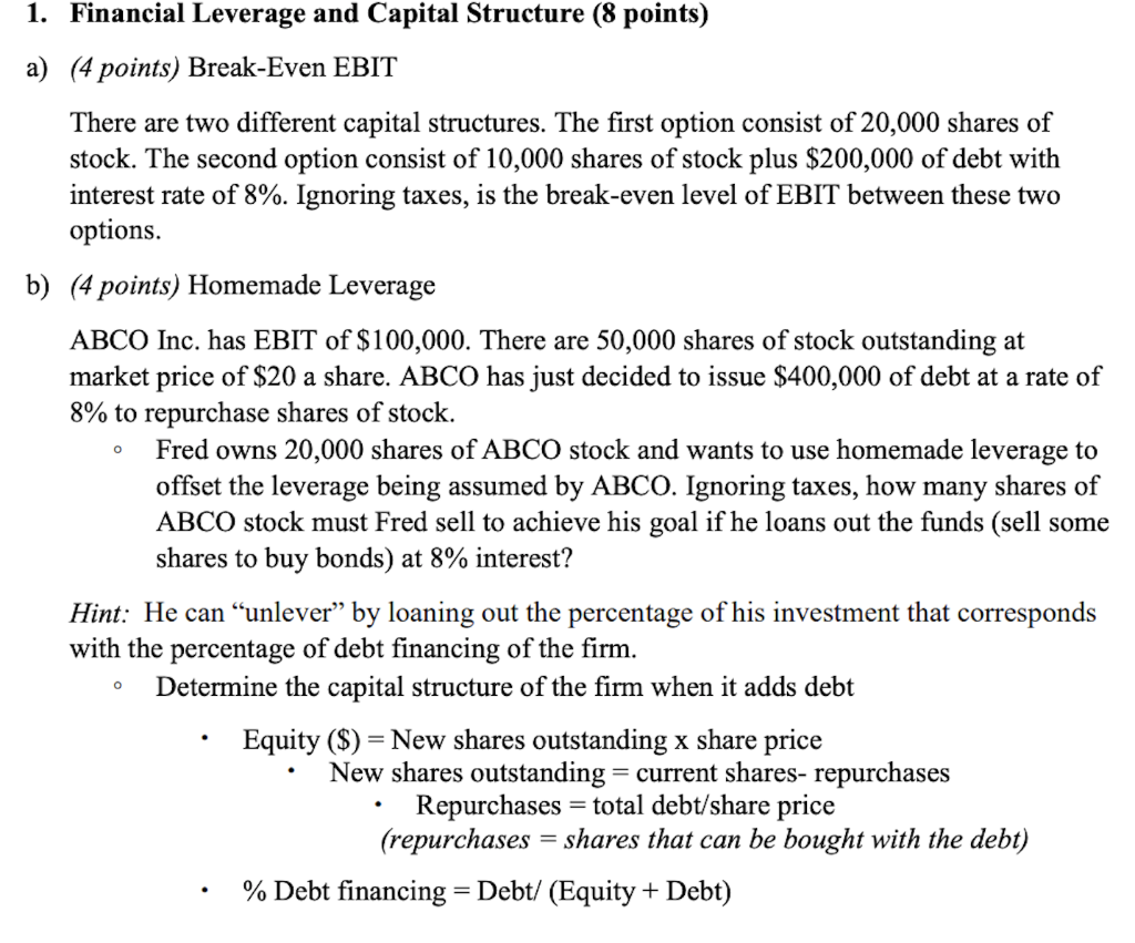  help asap (No Excel Work) show regular work 1. Financial Leverage