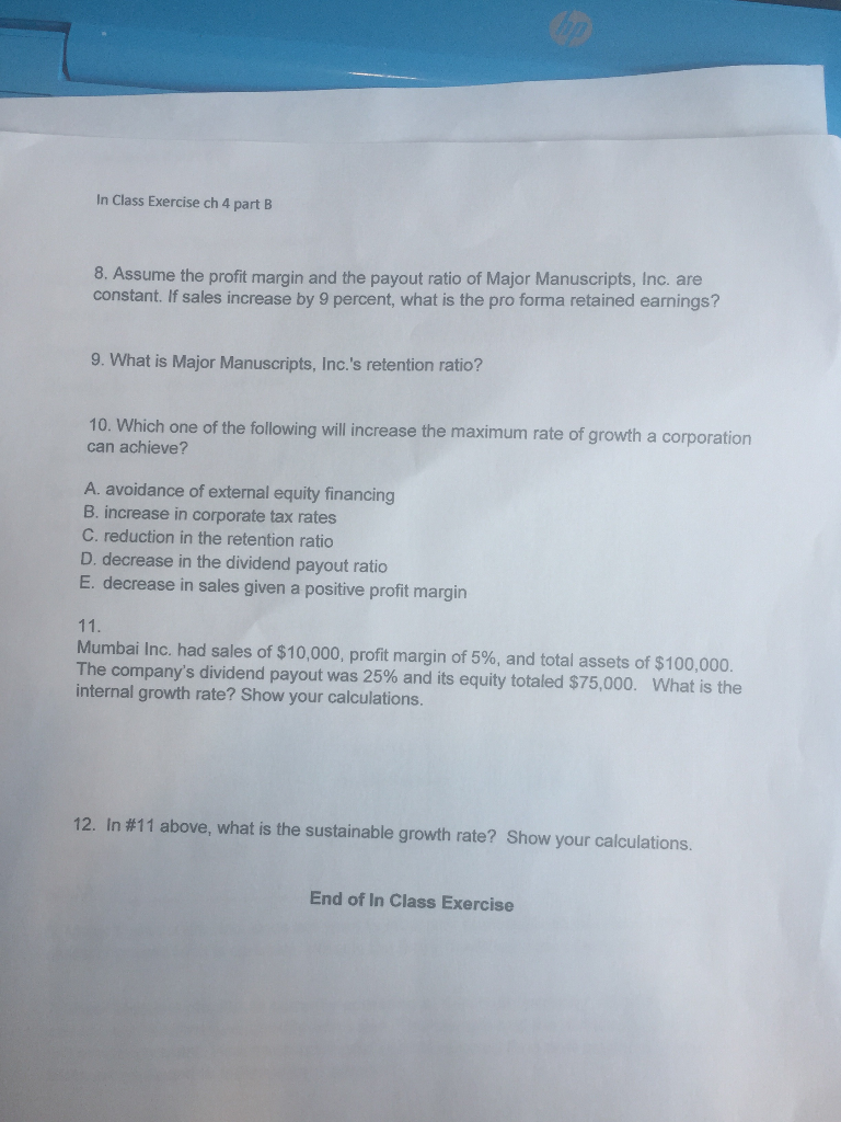  In Class Exercise ch 4 part B 8. Assume the profit