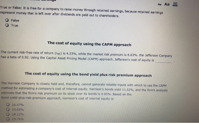  Aa Aa True or False: It is free for a company