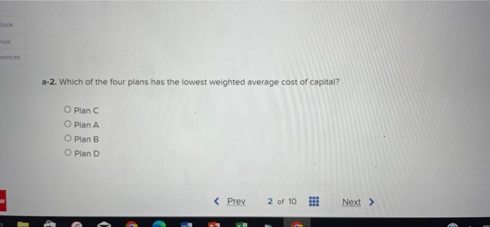 minimum cost of capital point for the firm. Assume it is considering